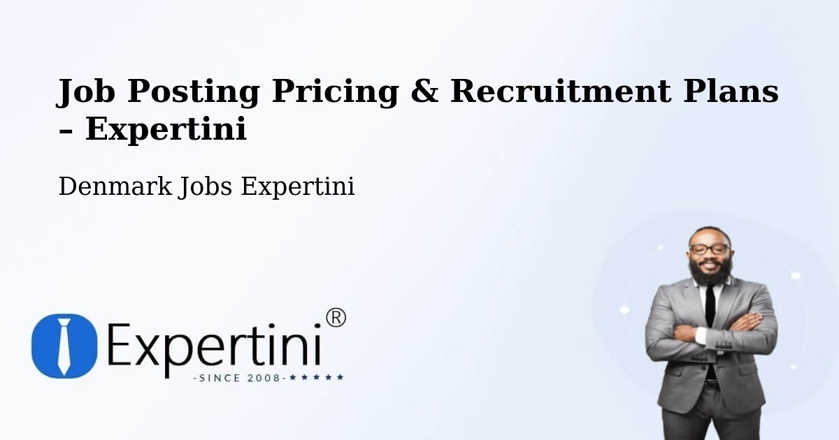Job Posting Pricing & Recruitment Plans – Ry - Ry, Denmark Jobs Expertini