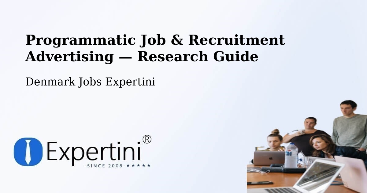 Programmatic Job & Recruitment Advertising — Research Guide – Ry