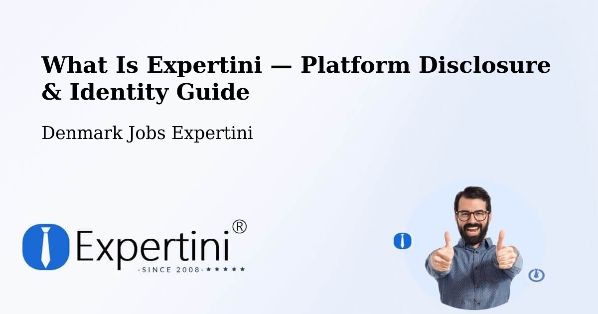 What Is Expertini — Platform Disclosure & Identity Guide – Ry